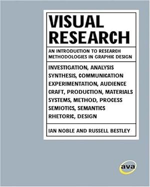 Bild des Verkufers fr Visual Research: An Introduction to Research Methodologies in Graphic Design (Required Reading Range) zum Verkauf von WeBuyBooks