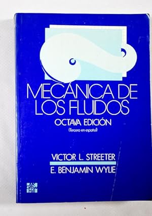 Bild des Verkufers fr Mecnica de los fluidos zum Verkauf von Alcan Libros