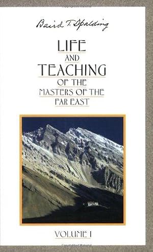 Seller image for Life And Teaching Of The Masters Of The Far East: Volume 1: Book 1 of 6: Life and Teaching of the Masters of the Far East (Life & Teaching of the Masters of the Far East) for sale by WeBuyBooks