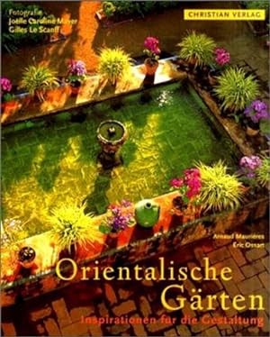 Seller image for Orientalische Grten: Inspiration fr die Gestaltung for sale by Studibuch