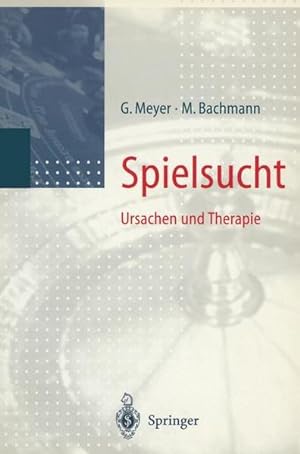Imagen del vendedor de Spielsucht: Ursachen und Therapie a la venta por Studibuch