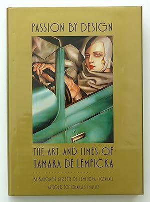 Seller image for Passion by Design: Art and Times of Tamara De Lempicka for sale by Our Kind Of Books