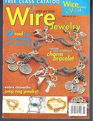 Imagen del vendedor de Step by Step Wire Jewelry Spring 2006 a la venta por Vada's Book Store