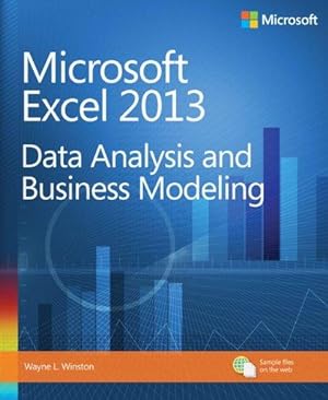 Bild des Verkufers fr Microsoft Excel 2013    Data Analysis and Business Modeling zum Verkauf von WeBuyBooks