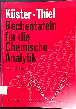 Bild des Verkufers fr Rechentafeln fr die chemische Analytik. zum Verkauf von books4less (Versandantiquariat Petra Gros GmbH & Co. KG)