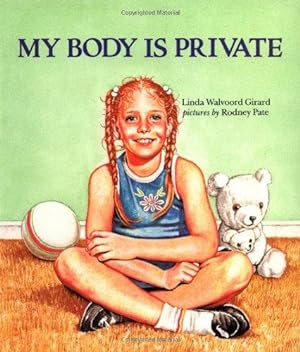 Bild des Verkufers fr My Body Is Private: Child Sexual Abuse (Albert Whitman Prairie Books (Paperback)) zum Verkauf von WeBuyBooks 2