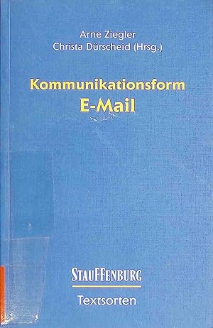 Immagine del venditore per Kommunikationsform E-Mail. Textsorten ; Bd. 7 venduto da books4less (Versandantiquariat Petra Gros GmbH & Co. KG)
