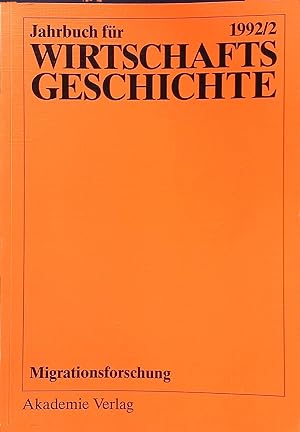 Seller image for 1992, Teil 2: Migrationsforschung (Jahrbuch fuer Wirtschaftsgeschichte) for sale by books4less (Versandantiquariat Petra Gros GmbH & Co. KG)