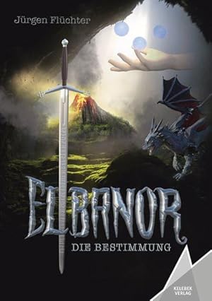 Elbanor: Die Bestimmung