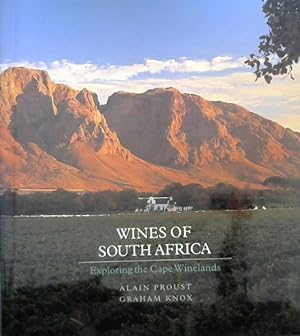Bild des Verkufers fr Wines of South Africa: Exploring the Cape Winelands zum Verkauf von Chapter 1