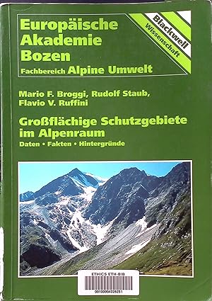 Seller image for Groflchige Schutzgebiete im Alpenraum : Daten, Fakten, Hintergrnde. for sale by books4less (Versandantiquariat Petra Gros GmbH & Co. KG)