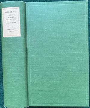 Dickens and Dickensiana. A Catalogue of the Richard Gimbel Collection in the Yale University Library
