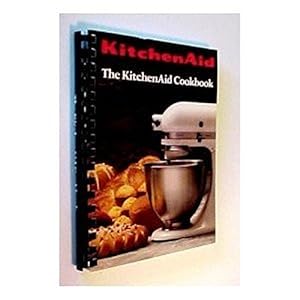 Seller image for Kitchen Aid Cookbook for sale by WeBuyBooks