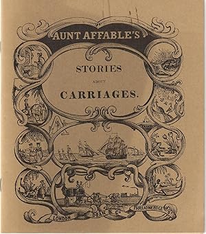 Aunt Affable's Stories about Carriages