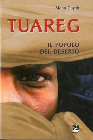 Immagine del venditore per Tuareg. venduto da LIBET - Libreria del Riacquisto