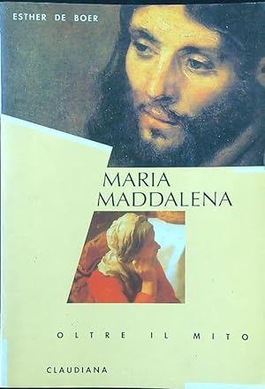 Imagen del vendedor de Maria Maddalena. Oltre il mito a la venta por Librodifaccia