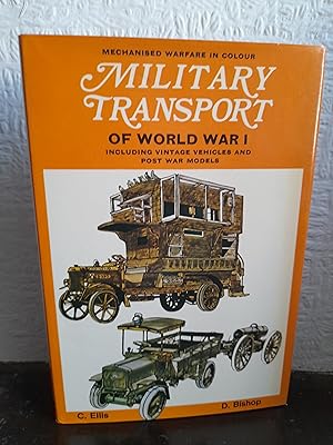 Seller image for Military Transport of World War I: Including Vintage and Post-war Vehicles for sale by Brogden Books