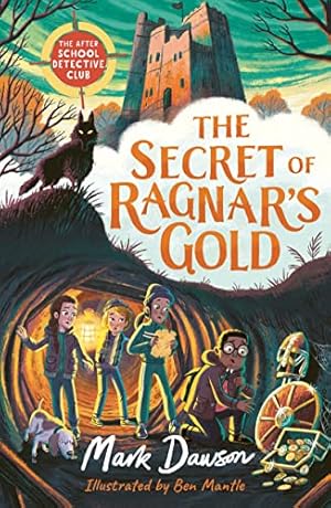 Bild des Verkufers fr The Secret of Ragnar's Gold: Book 2 (The After School Detective Club) zum Verkauf von WeBuyBooks