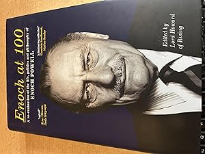 Enoch at 100: A re-evaluation of the life, politics and philosophy of Enoch Powell