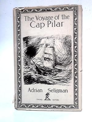 Bild des Verkufers fr The Voyage of the Cap Pilar zum Verkauf von World of Rare Books