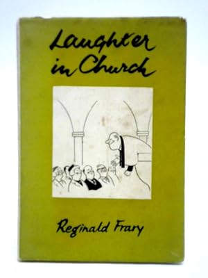 Bild des Verkufers fr Laughter in Church zum Verkauf von World of Rare Books