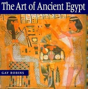 Image du vendeur pour The Art of Ancient Egypt mis en vente par WeBuyBooks