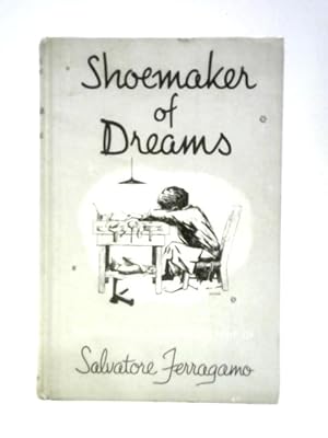 Seller image for Shoemaker of Dreams for sale by World of Rare Books