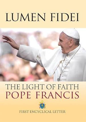 Bild des Verkufers fr Lumen Fidei: The Light of Faith zum Verkauf von WeBuyBooks