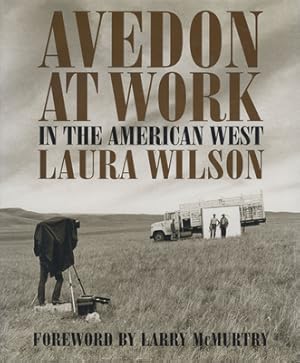 Seller image for Avedon at Work: In the American West (Hardback or Cased Book) for sale by BargainBookStores