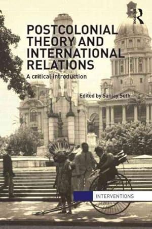 Seller image for Postcolonial Theory and International Relations : A Critical Introduction for sale by GreatBookPrices