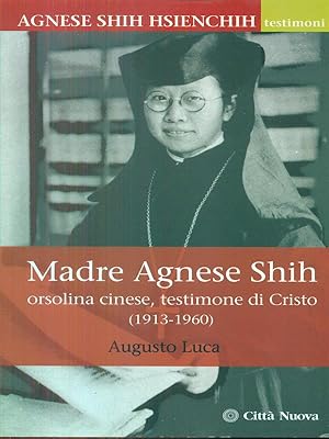 Bild des Verkufers fr Madre Agnese Shih zum Verkauf von Librodifaccia