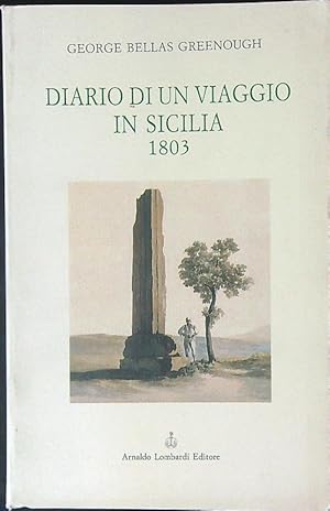 Seller image for Diario di un viaggio in Sicilia 1803 for sale by Librodifaccia