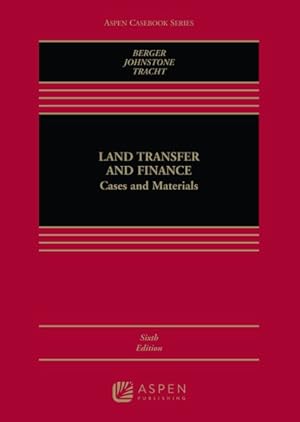 Seller image for Land Transfer and Finance : Cases and Materials for sale by GreatBookPrices