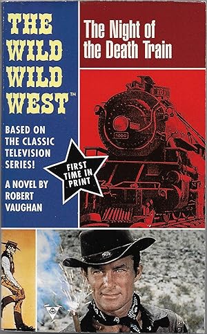 Seller image for The Wild Wild West: The Night of the Death Train for sale by Volunteer Paperbacks