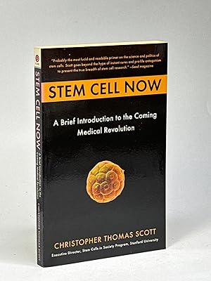 Imagen del vendedor de STEM CELL NOW: A Brief Introduction to the Coming of Medical Revolution. a la venta por Bookfever, IOBA  (Volk & Iiams)