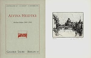 Berliner Bilder 1989-1992. Ausstellung 127. 21. August - 17. Oktober 1992. [Mit einer signierten ...