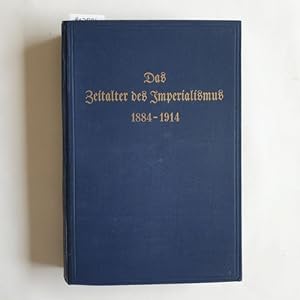Seller image for Das Zeitalter des Imperialismus: 1884-1914; Bd. 3 for sale by Gebrauchtbcherlogistik  H.J. Lauterbach