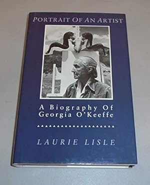 Image du vendeur pour Portrait of an Artist: Biography of Georgia O'Keeffe mis en vente par WeBuyBooks