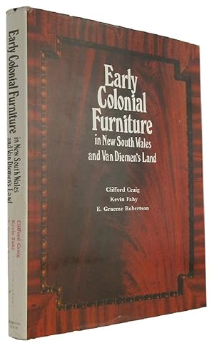 EARLY COLONIAL FURNITURE IN NEW SOUTH WALES AND VAN DIEMEN'S LAND