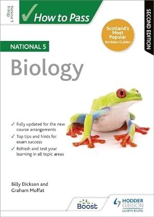 Bild des Verkufers fr How to Pass National 5 Biology: Second Edition zum Verkauf von WeBuyBooks 2