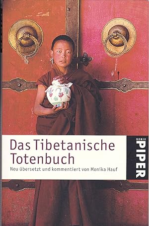 Bild des Verkufers fr Das Tibetanische Totenbuch: Neu bersetzt und kommentiert zum Verkauf von Versandantiquariat Karin Dykes