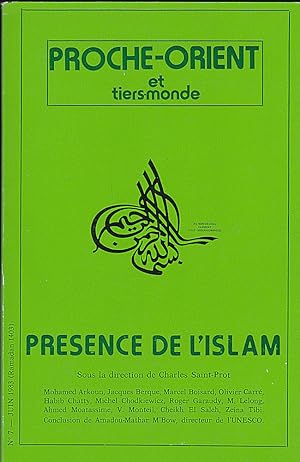 Image du vendeur pour Presence de l'Islam - Revue Proche-Orient et tiers-monde N 7 - Juin 1983 (Ramadan 1403) mis en vente par Versandantiquariat Karin Dykes