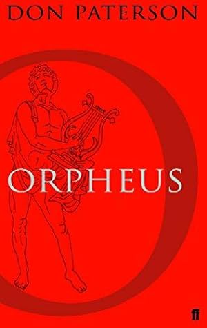 Bild des Verkufers fr Orpheus: A Version of Raine Maria Rilke zum Verkauf von WeBuyBooks