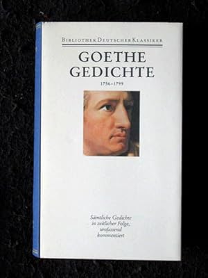 Gedichte 1756 - 1799 (Dünndruck). Sämtliche Werke, Briefe, Tagebücher und Gespräche; 1. Abteilung...