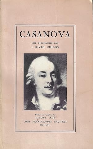 Casanova : biographie nouvelle d'après des documents inédits