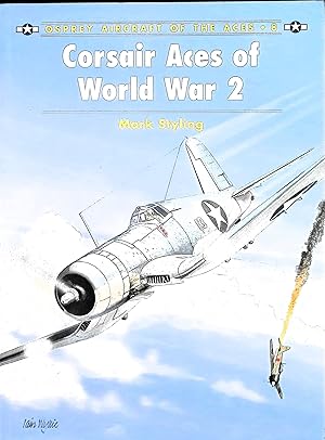 Bild des Verkufers fr Corsair Aces of World War 2 zum Verkauf von Liberty Book Store ABAA FABA IOBA