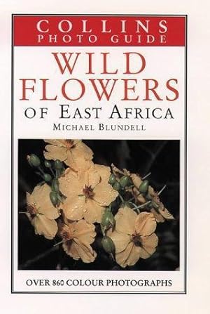 Seller image for Collins Guide to the Wild Flowers of East Africa for sale by WeBuyBooks 2