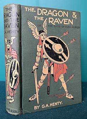 Bild des Verkufers fr THE DRAGON & THE RAVEN: or The Days of King Alfred zum Verkauf von Chaucer Bookshop ABA ILAB