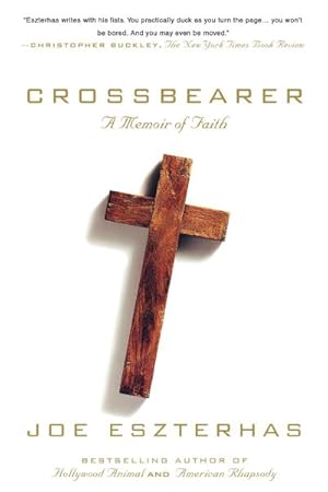Imagen del vendedor de Crossbearer : A Memoir of Faith a la venta por GreatBookPrices