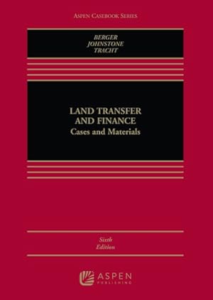 Seller image for Land Transfer and Finance : Cases and Materials for sale by GreatBookPricesUK